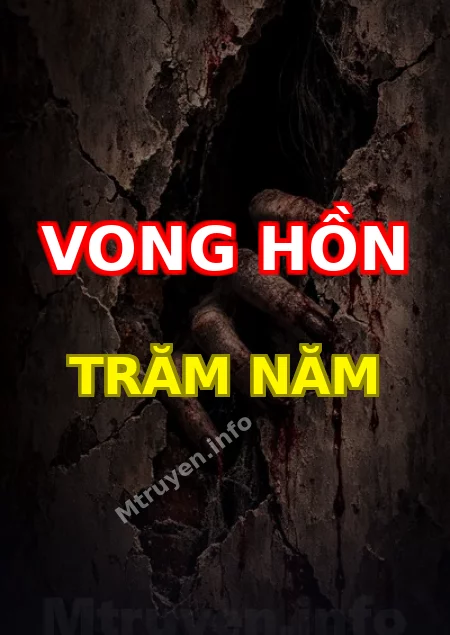 Vong Hồn Trăm Năm
