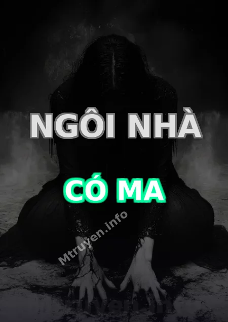 Ngôi Nhà Có Ma