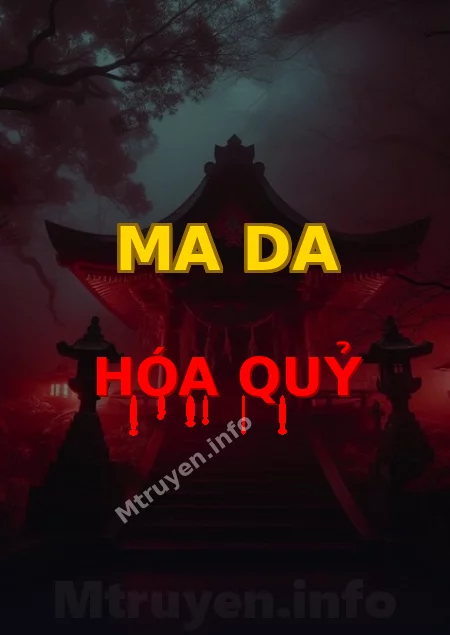 Ma Da Hóa Quỷ