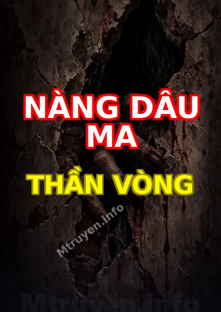 Nàng Dâu Ma Thần Vòng