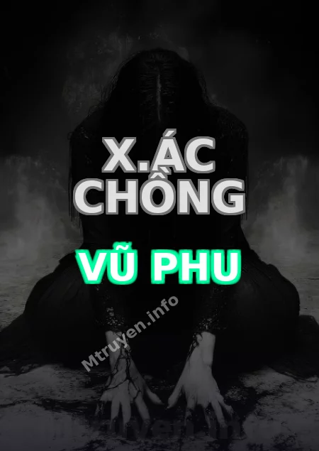 X.ác Chồng Vũ Phu