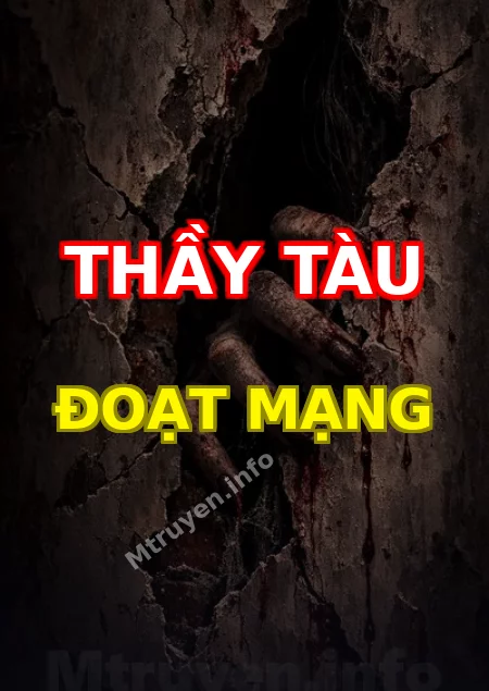 Thầy Tàu Đoạt Mạng