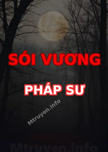 Sói Vương Pháp Sư