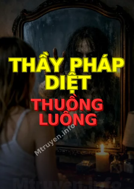 Thầy Pháp Diệt Thuồng Luồng