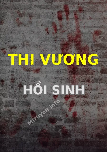 Thi Vương Hồi Sinh