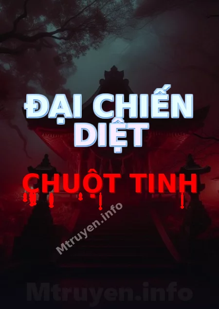 Đại Chiến Diệt Chuột Tinh