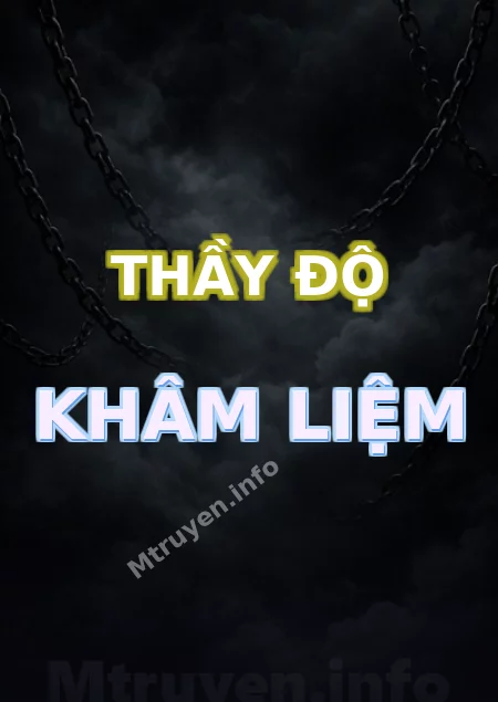 Thầy Độ Khâm Liệm
