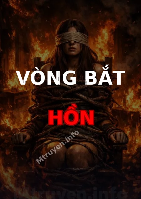 Vòng Bắt Hồn