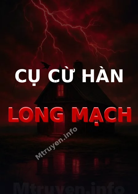 Cụ Cừ Hàn Long Mạch