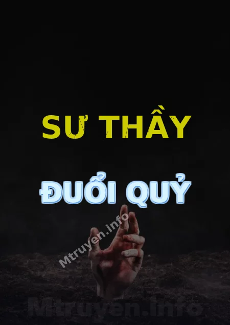 Sư Thầy Đuổi Quỷ