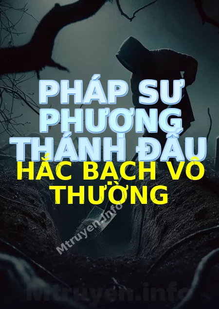 Pháp Sư Phượng Thánh đấu Hắc Bạch Vô Thường