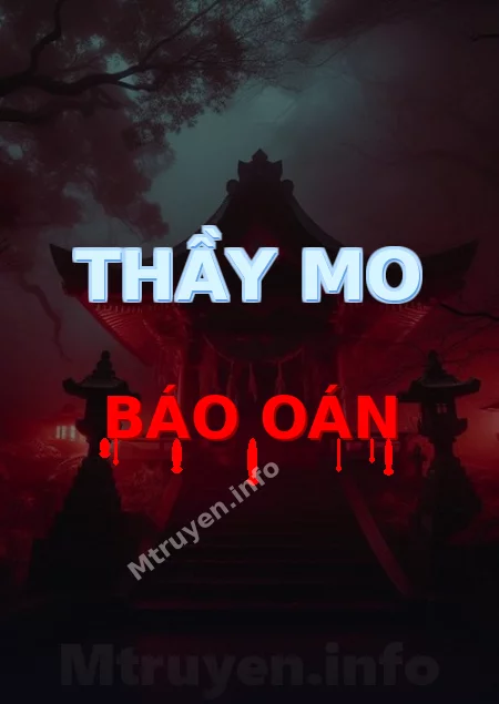 Thầy Mo Báo Oán