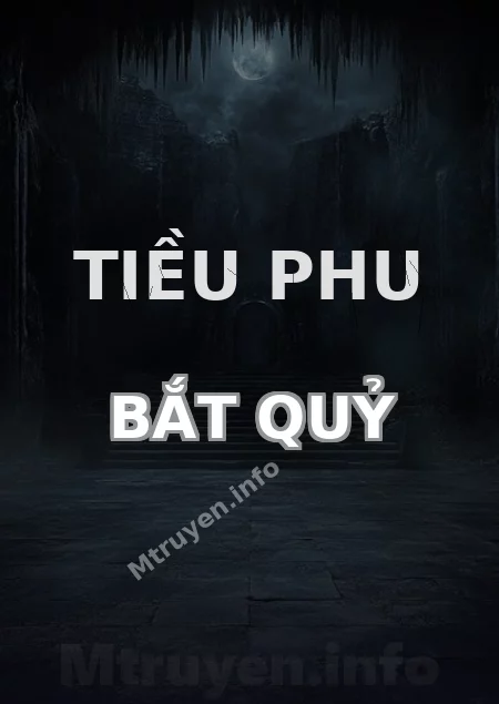 Tiều Phu Bắt Quỷ