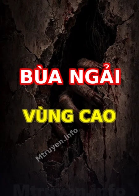 Bùa Ngải Vùng Cao
