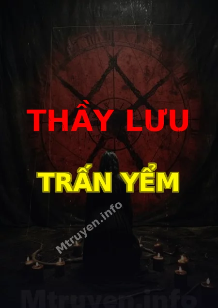 Thầy Lưu Trấn Yểm