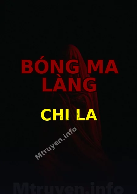 Bóng Ma Làng Chi La