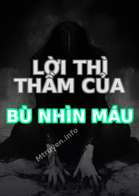 Lời Thì Thầm Của Bù Nhìn Máu
