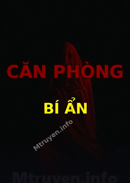 Căn Phòng Bí Ẩn