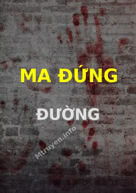 Ma Đứng Đường