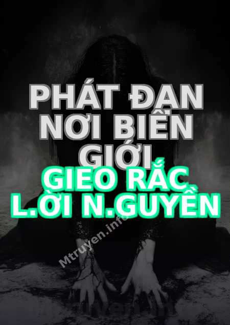 Phát Đạn Nơi Biên Giới Gieo Rắc L.ời N.guyền