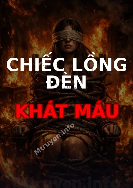 Chiếc Lồng Đèn Khát Máu