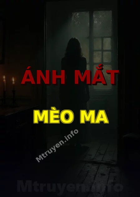 Ánh Mắt Mèo Ma