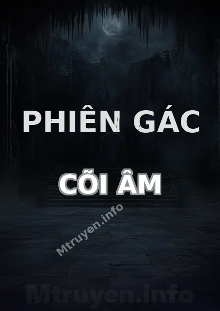 Phiên Gác Cõi Âm