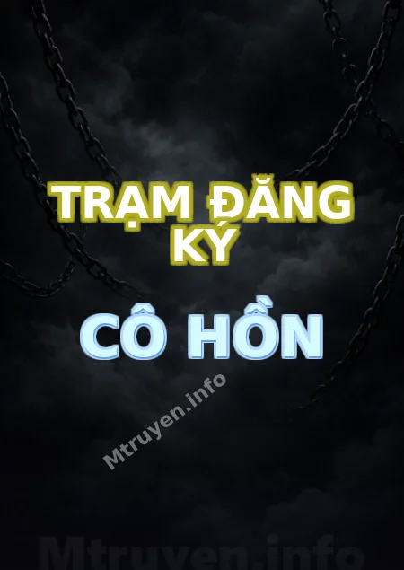 Trạm Đăng Ký Cô Hồn