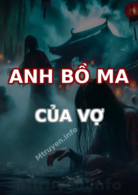 Anh Bồ Ma Của Vợ
