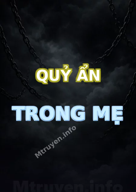 Quỷ Ẩn Trong Mẹ