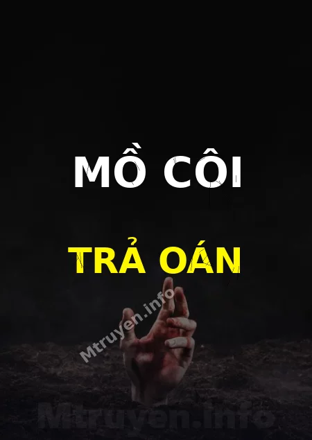 Mồ Côi Trả Oán