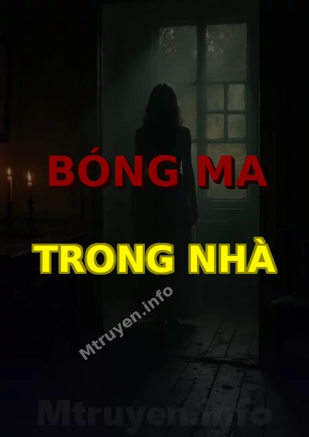 Bóng Ma Trong Nhà