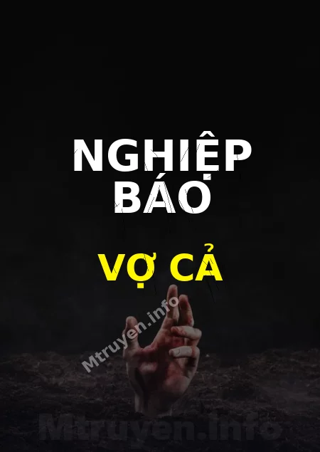 Nghiệp Báo Vợ Cả