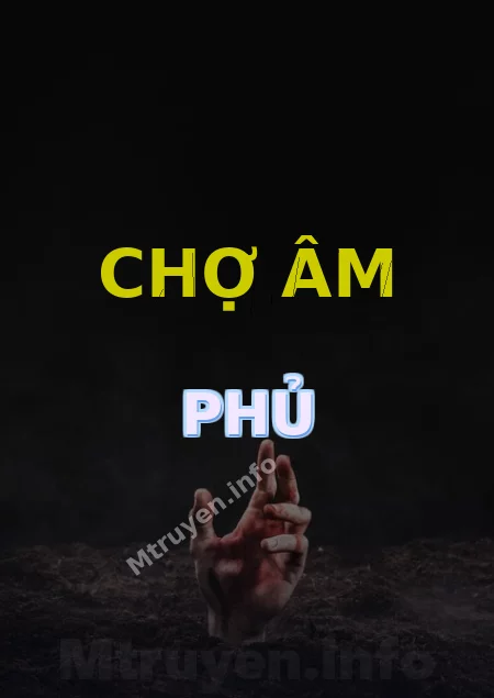 Chợ Âm Phủ