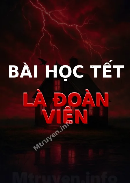 Bài Học Tết Là Đoàn Viên