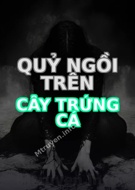 Quỷ Ngồi Trên Cây Trứng Cá