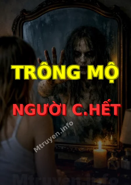 Trông Mộ Người C.hết