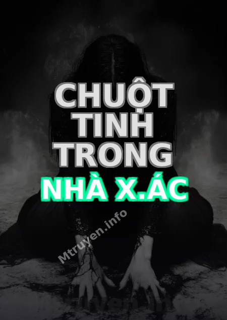 Chuột Tinh Trong Nhà X.ác