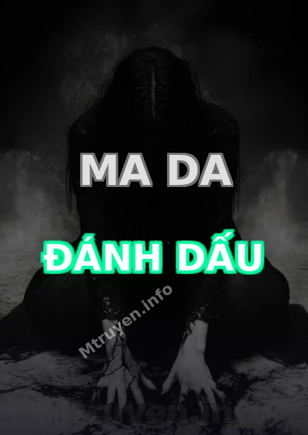Ma Da Đánh Dấu