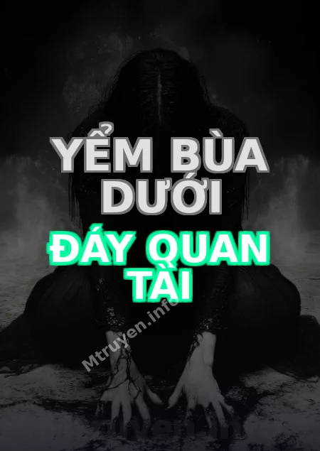 Yểm Bùa Dưới Đáy Quan Tài