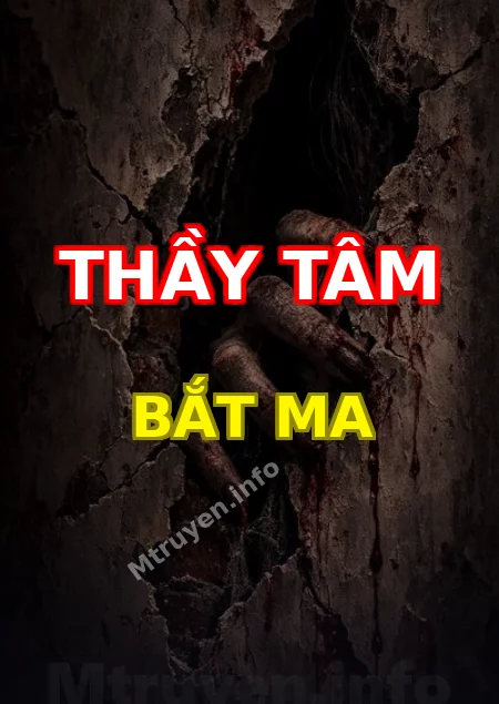 Thầy Tâm Bắt Ma