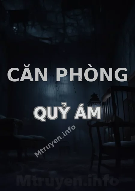 Căn Phòng Quỷ Ám
