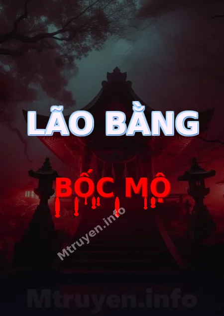Lão Bằng Bốc Mộ
