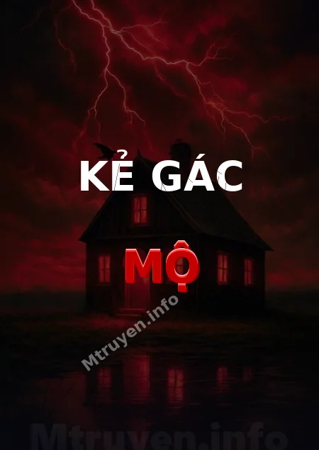 Kẻ Gác Mộ