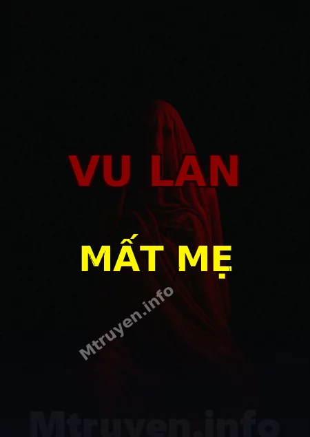Vu Lan Mất Mẹ