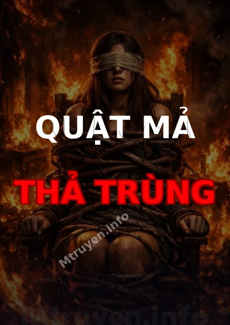 Quật Mả Thả Trùng