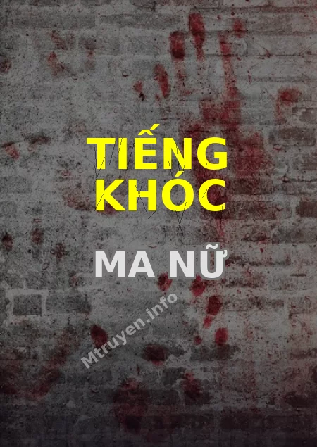 Tiếng Khóc Ma Nữ