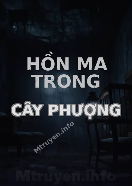 Hồn Ma Trong Cây Phượng