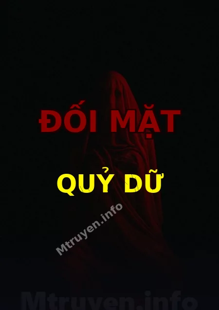 Đối Mặt Quỷ Dữ