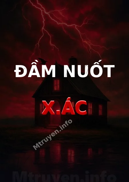 Đầm Nuốt X.ác